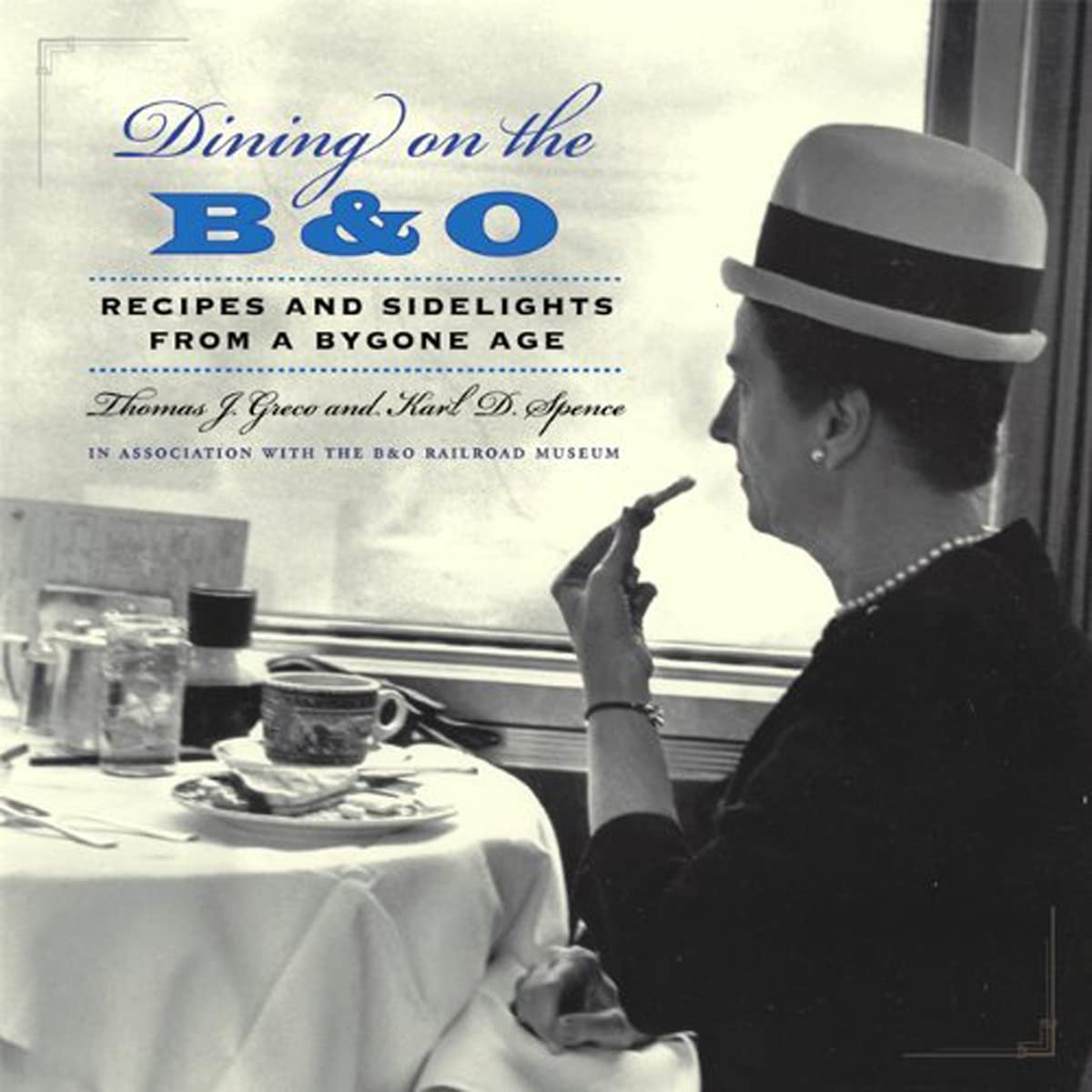 Dining On The B&O