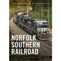 Norfolk Southern Railroad: A Rich Railroad Heritage