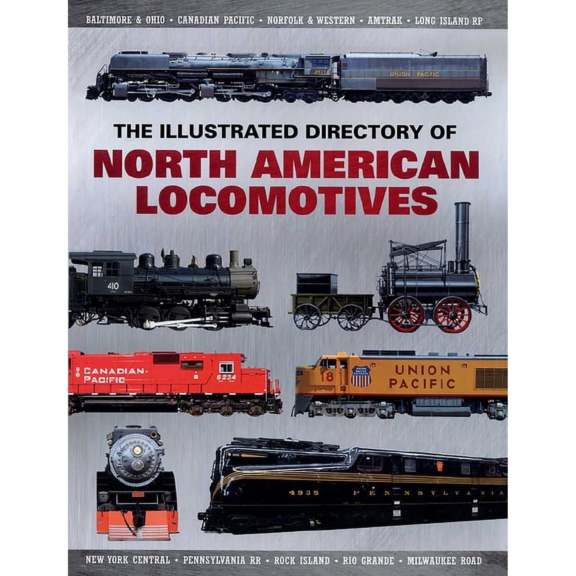 Illustrated Directory of North American Locomotives