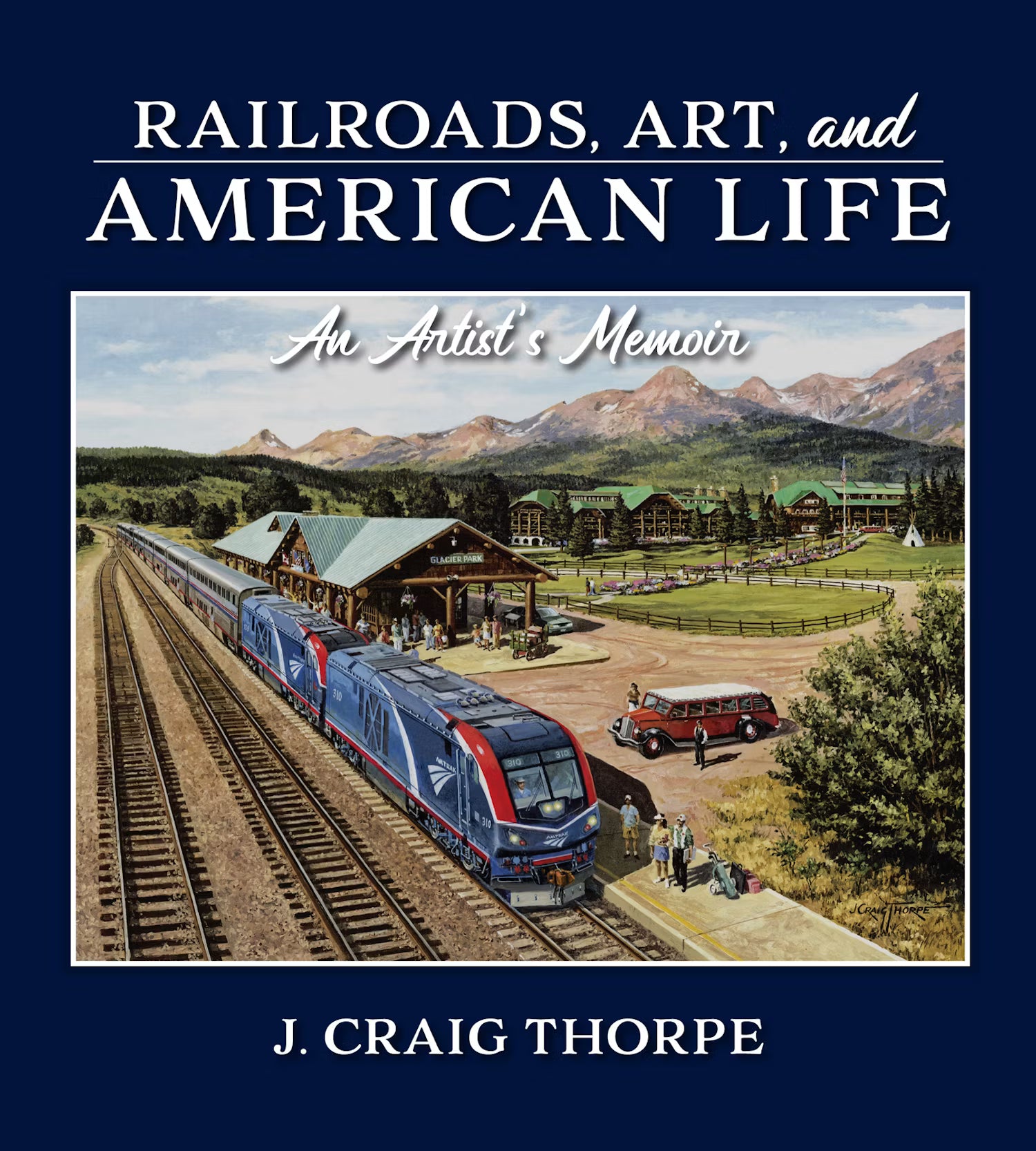 Railroads, Art & American Life